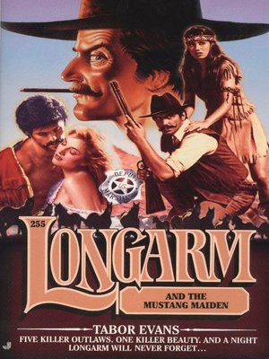 cover image of Longarm and the Mustang Maiden